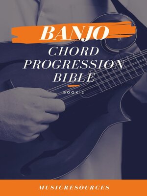 cover image of Banjo Chord Progressions Bible--Book 2